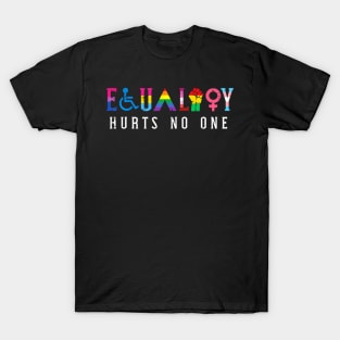 Lgbt Equality Hurts  Pride Human Men Women T-Shirt